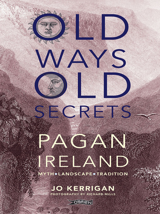 Title details for Old Ways, Old Secrets by Jo Kerrigan - Wait list